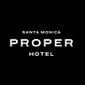 Santa Monica Proper Hotel