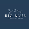 Big Blue Seafood & Grill