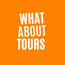 What About Tours