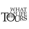 What a Life Tours