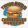 Tahoe Bros Charbroiled Burgers