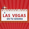 Las Vegas En Tu Idioma